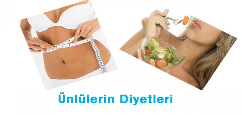 Ünlülerin Diyetleri